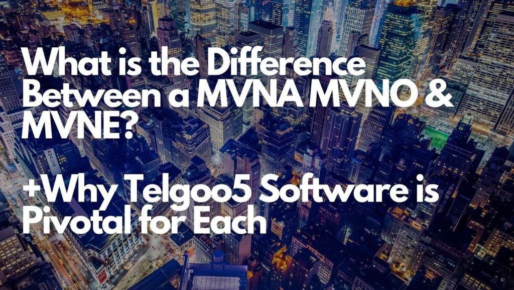 MVNO and MVNE