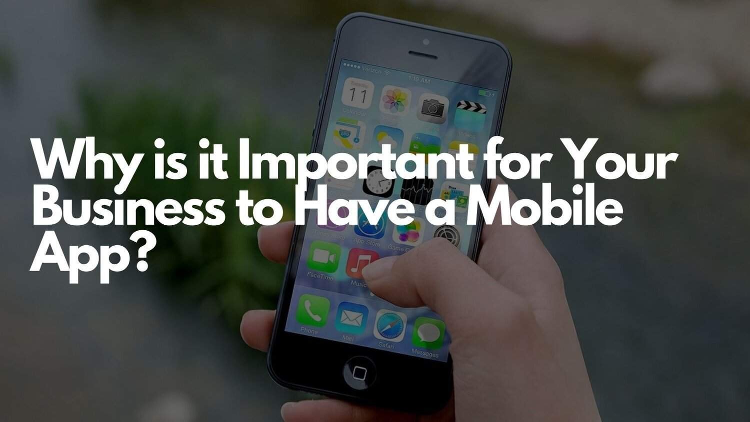 Why is it Important to Have a Mobile App