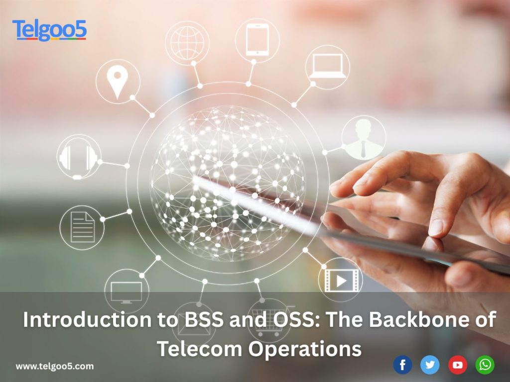 BSS and OSS